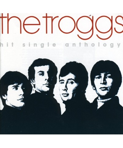 The Troggs HIT SINGLE ANTHOLOGY CD $4.50 CD