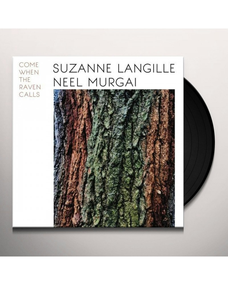 Suzanne Langille & Neel Murgai COME WHEN THE RAVEN CALLS Vinyl Record $5.94 Vinyl