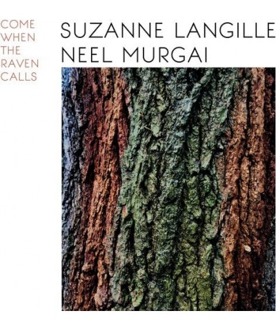 Suzanne Langille & Neel Murgai COME WHEN THE RAVEN CALLS Vinyl Record $5.94 Vinyl