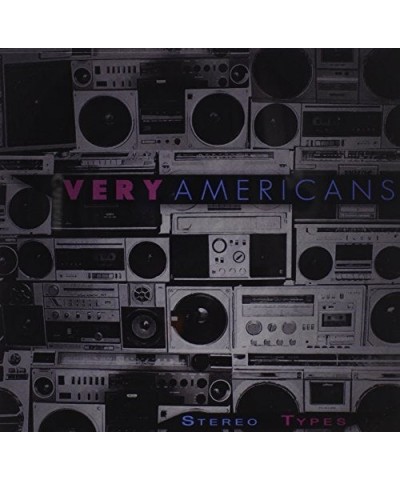 Very Americans STEREO TYPES CD $3.13 CD