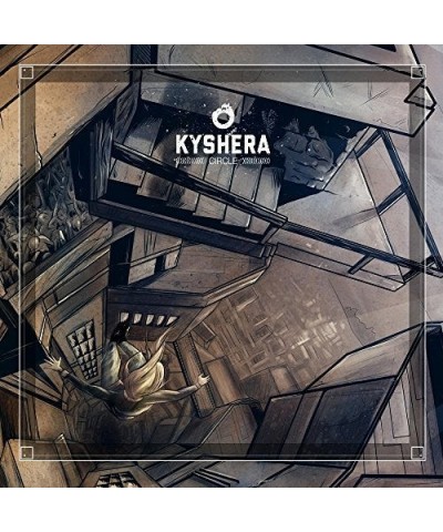 Kyshera CIRCLE CD $5.95 CD