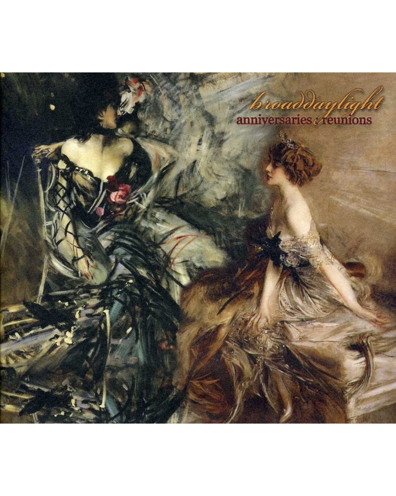 broaddaylight ANNIVERSARIES: REUNIONS CD $7.44 CD