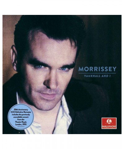 Morrissey VAUXHALL AND I - 20TH ANNIVERSARY EDITION DEFINITIVE MASTER CD $6.53 CD